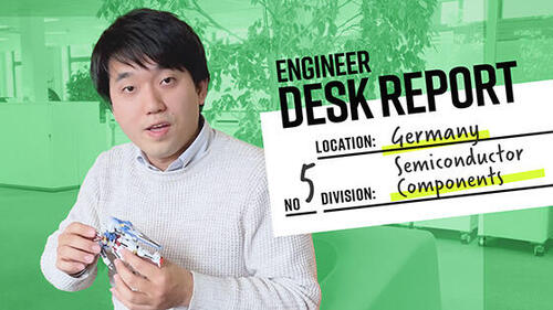 Engineer Desk Report #5: Taito, Semiconductor Components, Germany